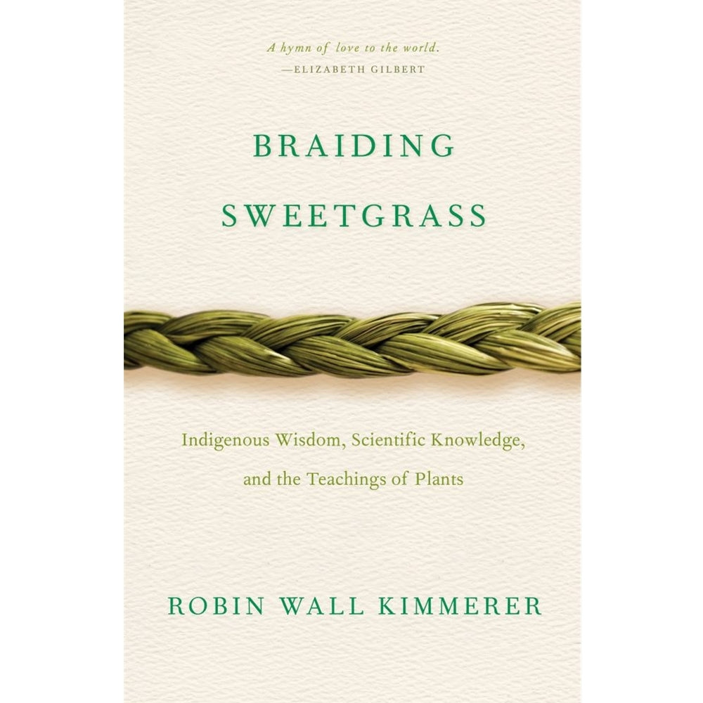 Braiding Sweetgrass (New Book)