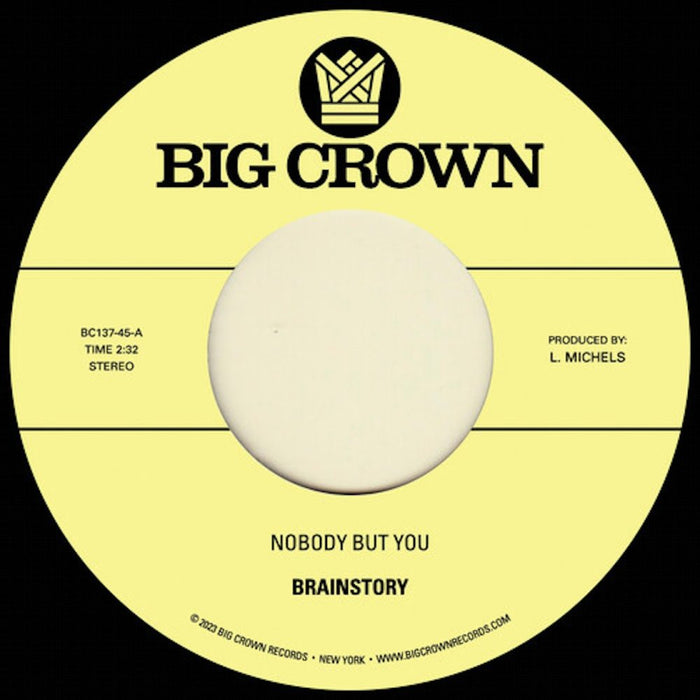 Brainstory - Nobody But You/Gift Of Life (7") (New Vinyl)