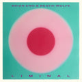 Brian Eno & Beatie Wolfe - Liminal (New Vinyl)