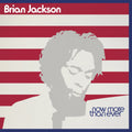 Brian Jackson - Now More Than Ever (New CD)