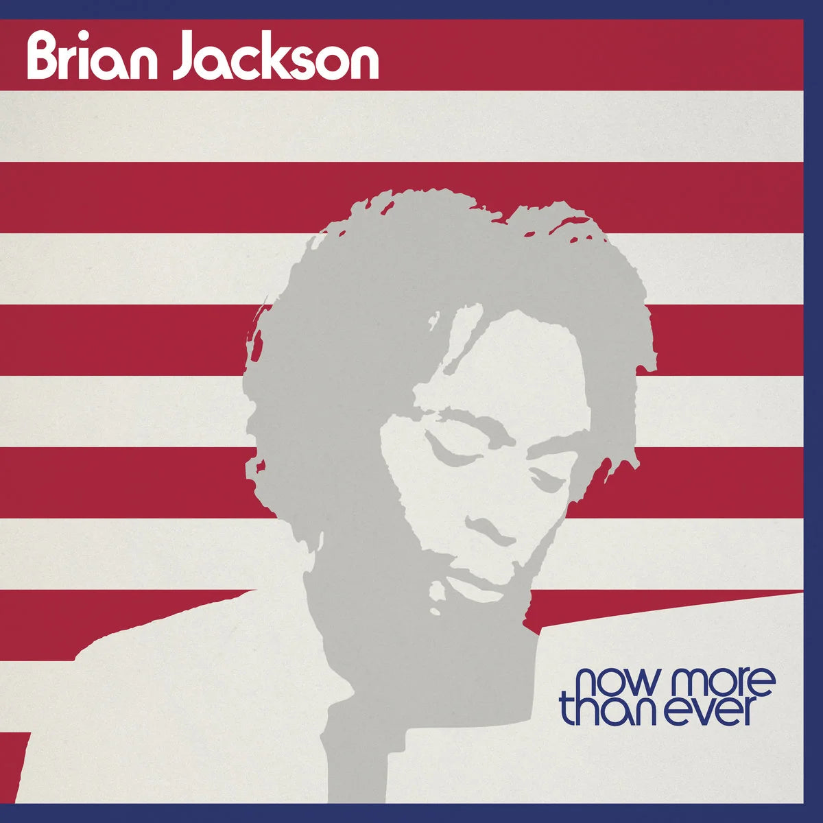Brian Jackson - Now More Than Ever (New CD)