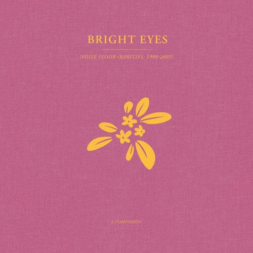 Bright Eyes - Noise Floor: A Companion (EP) (Rarities: 1998-2005) (Opaque Gold Vinyl) (New Vinyl)