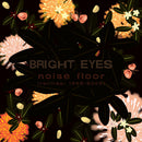 Bright Eyes - Noise Floor (Rarities: 1998-2005) (New CD)
