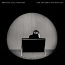 Brigitte Calls Me Baby - The Future Is Our Way Out (New CD)