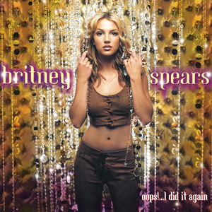 Britney Spears – Oops!... I Did It Again (New CD)