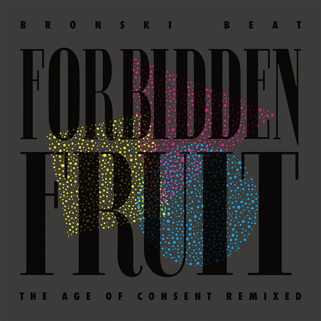 Bronski Beat - Forbidden Fruit (The Age Of Consent Remixed) (New Vinyl)