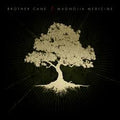 Brother Cane - Magnolia Medicine (New Vinyl)