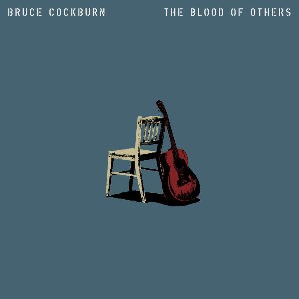 Bruce Cockburn - The Blood Of Others (New CD)