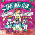 Bug Club - Mr. Anyway's Holey Spirits Perform One Foot In Bethlehem (New Vinyl)