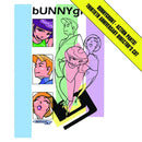 Bunnygrunt - Aciton Pants! (30th Anniversary Director's Cut) (New Vinyl)