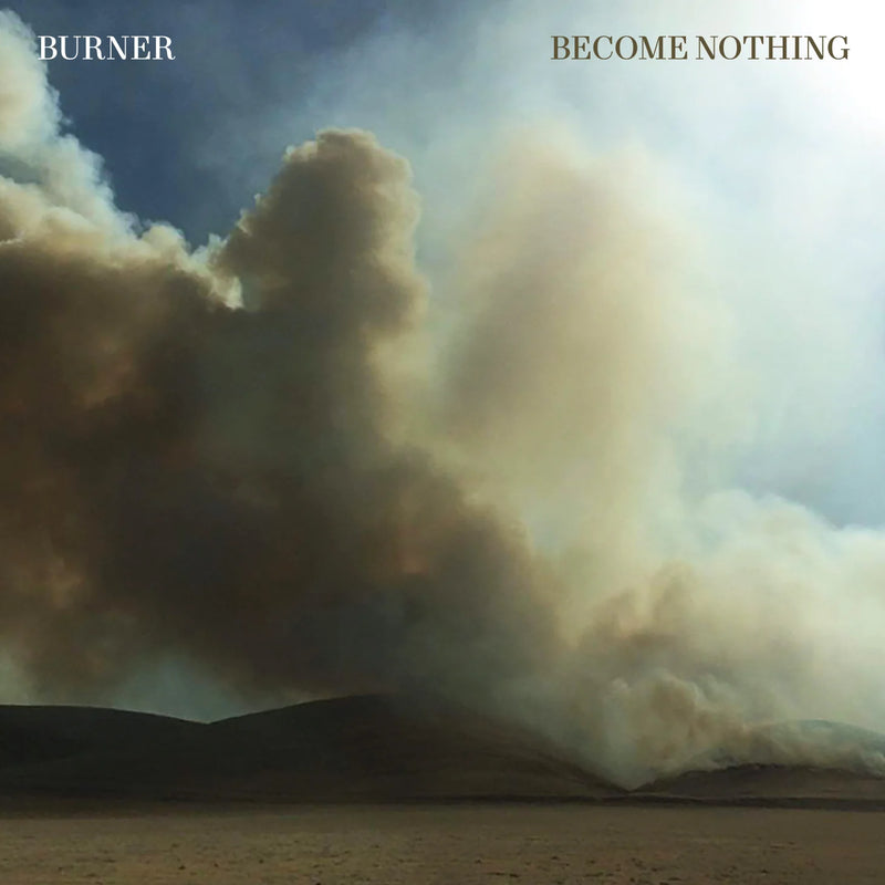 Burner - Become Nothing (New Vinyl)