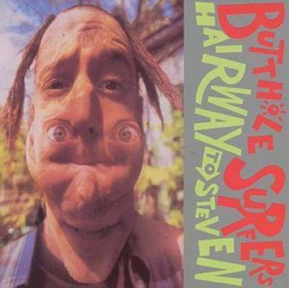 Butthole Surfers - Hairway to Steven (New Vinyl)