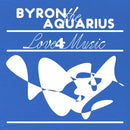 Byron The Aquarius - Love 4 Music EP (New Vinyl)