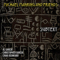 Michael Manring - Subtext (New CD)