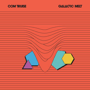Com Truise - Galactic Melt (2LP)(New Vinyl)