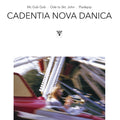 Cadentia Nova Danica - Mc Gub Gub / Ode To Skt John / Pladepip (New Vinyl)