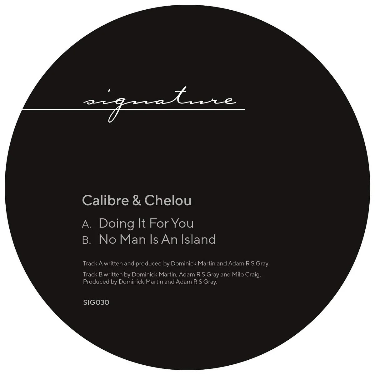 Calibre & Chelou - Doing It For You/No Man Is An Island (12") (New Vinyl)