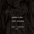 Calibre/Mark Ernestus - Bad & Badder (12") (New Vinyl)