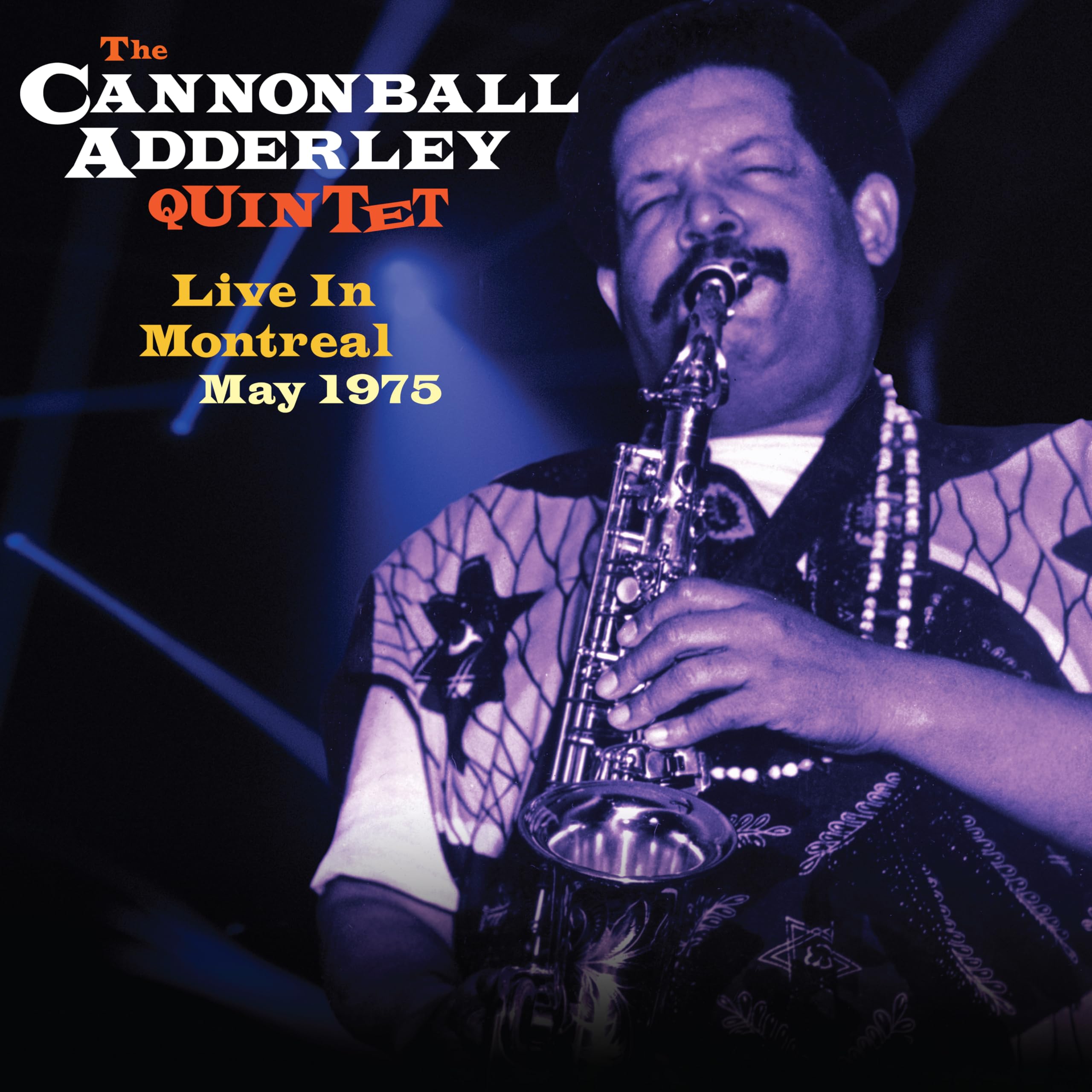 Cannonball Adderley Quintet - Live In Montreal May 1975 (New Vinyl)