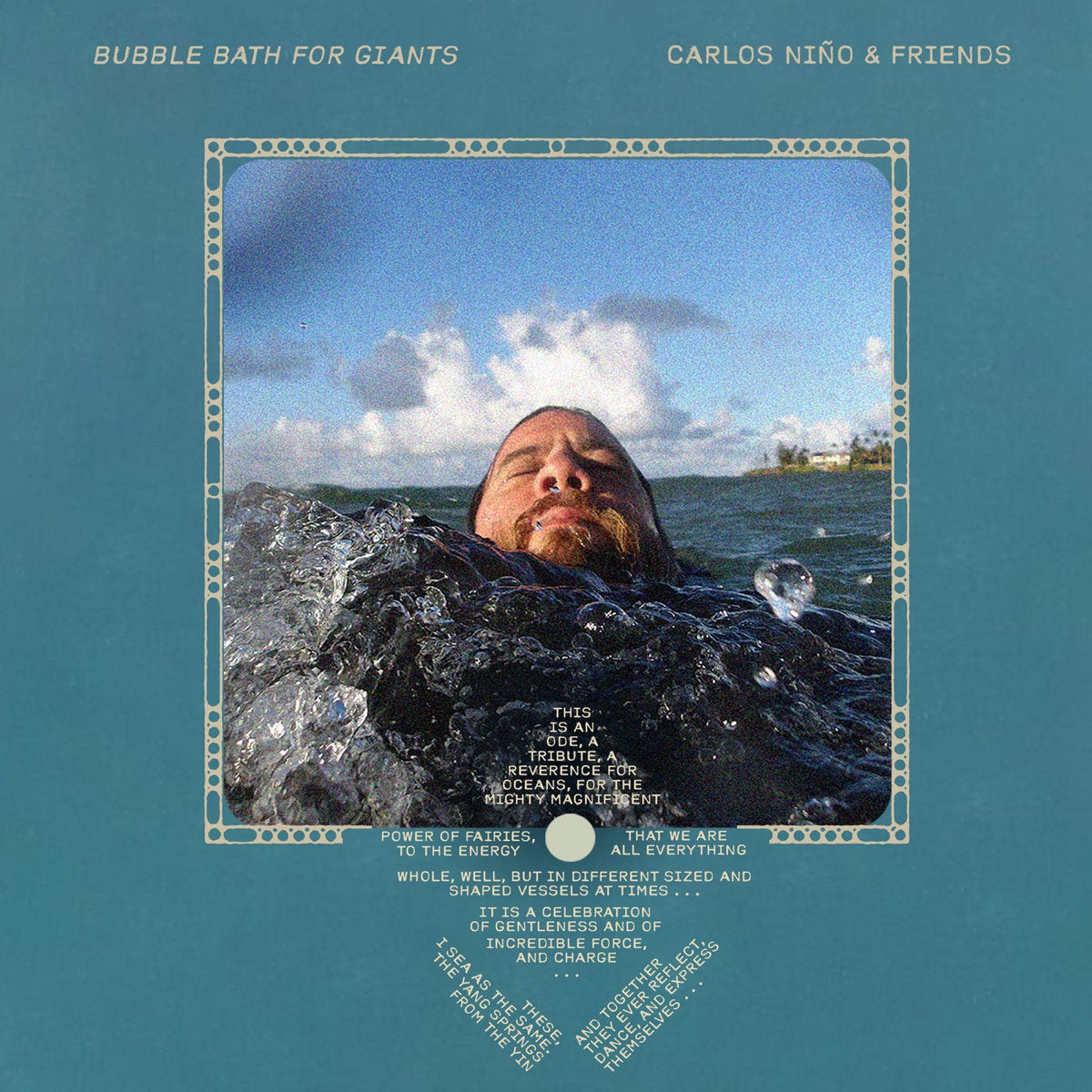 Carlos Nino & Friends - Bubble Bath For Giants (New Vinyl)