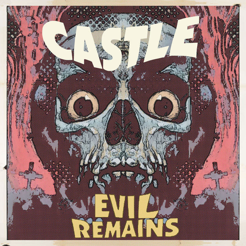 Castle - Evil Remains (New CD)
