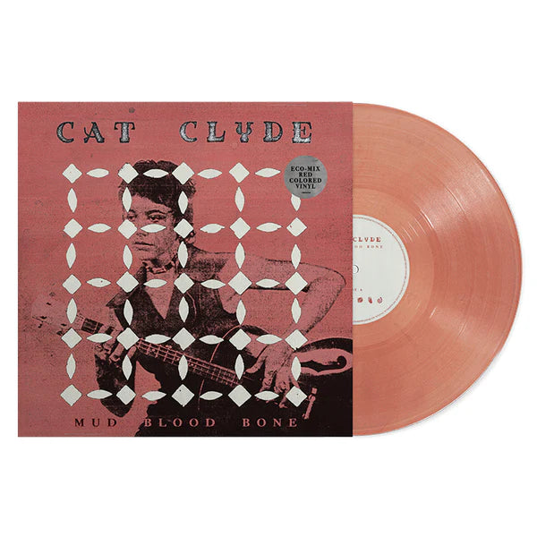 Cat Clyde - Mud Blood Bone (New Vinyl)