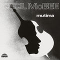 Cecil Mcbee - Mutima (Deluxe Edition) (New Vinyl)