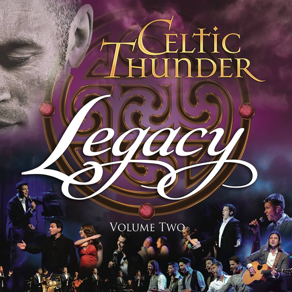 Celtic Thunder - Legacy Vol. 2 (10th Anniversary) (New CD)