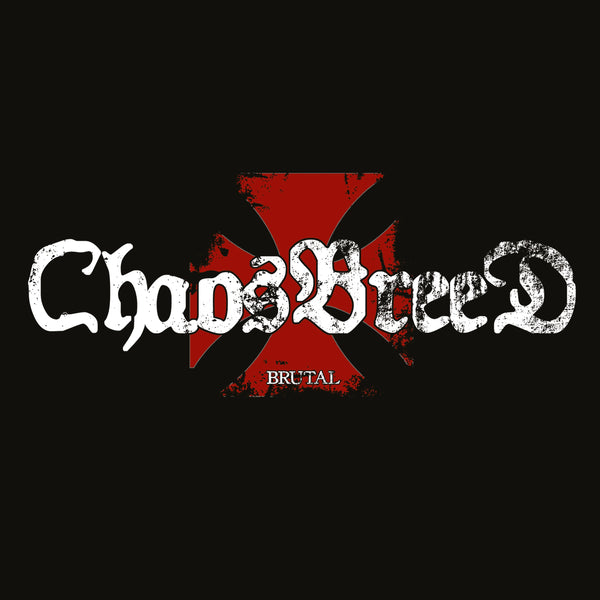 Chaosbreed – Brutal (Numbered Ltd Edition) (New Vinyl)