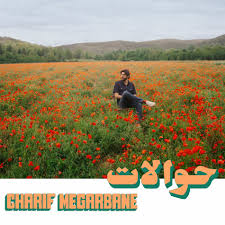 Charif Megarbane - Hawalat (New Vinyl)