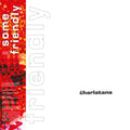 Charlatans - Some Friendly (2LP/White Vinyl/35th Ann.) (New Vinyl)