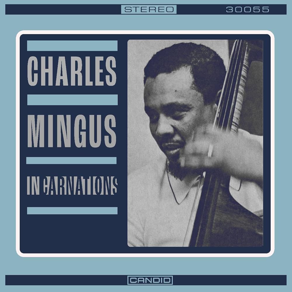 Charles Mingus - Incarnations (New CD)