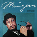 Charles Mingus - Mingus (2023 Remaster) (New Vinyl)