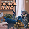 Charley Crockett - Dollar A Day (New Vinyl)