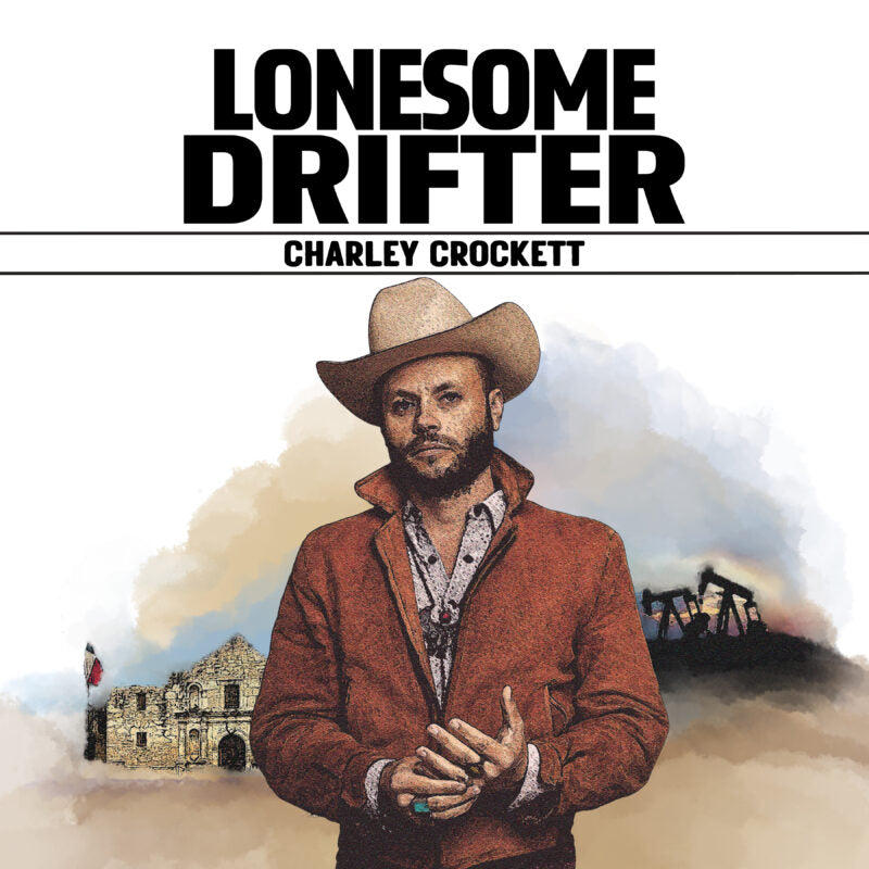 Charley Crockett - Lonesome Drifter (New Vinyl)
