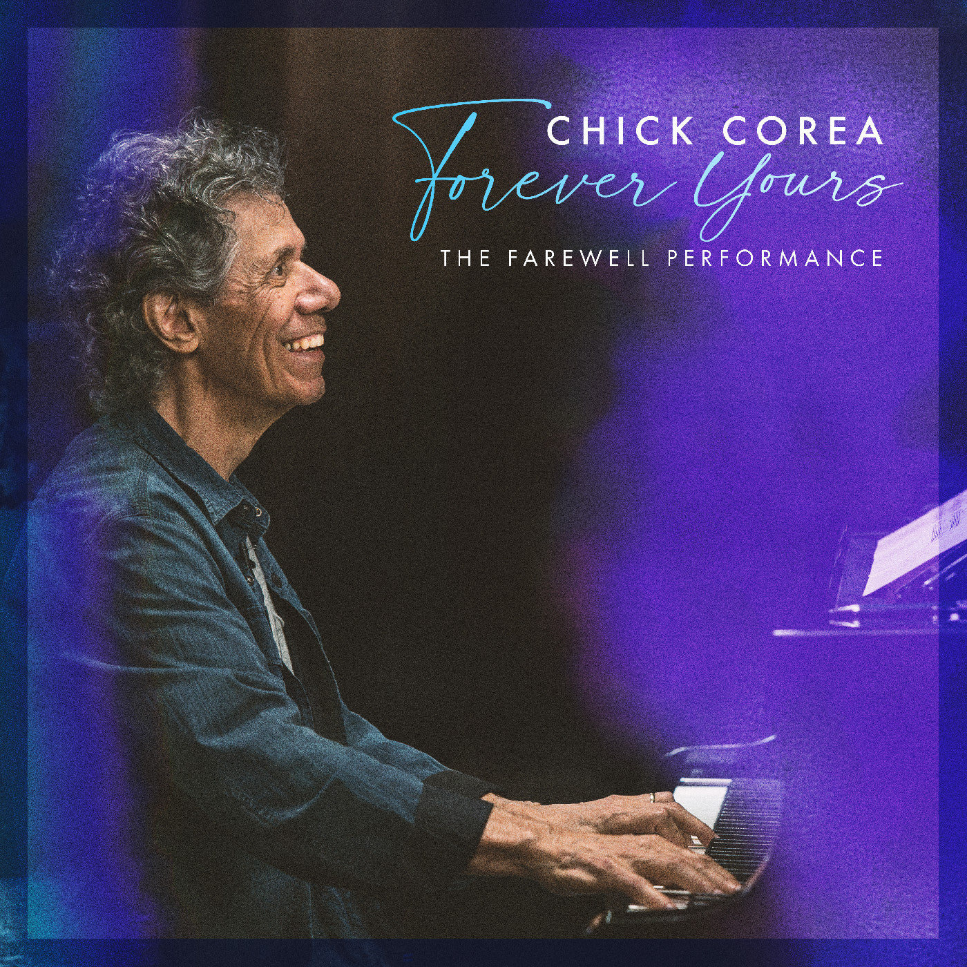 Chick Corea - Forever Yours: The Farewell Concert (New CD)