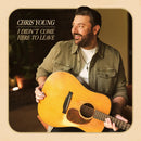 Chris Young - I Didn't Come Here To Leave (New CD)