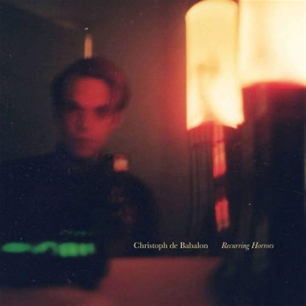 Christoph De Babylon - Recurring Horrors (New Vinyl)