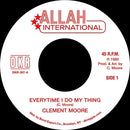 Clement Moore - Everytime I Do My Thing (7") (New Vinyl)