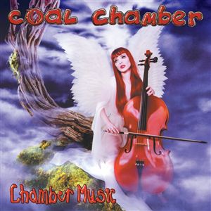 Coal Chamber - Chamber Music (New Vinyl)