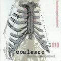 Coalesce - Functioning On Impatience (New Vinyl)