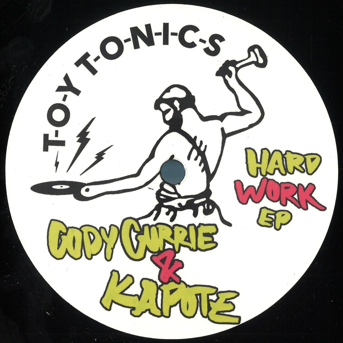 Cody Currie & Kapote - Hard Work EP (New Vinyl)