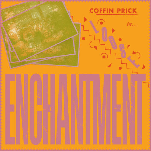Coffin Prick - Loose Enchantment (New Vinyl)