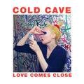 Cold Cave - Love Comes Close (Red Glitter Vinyl) (New Vinyl)