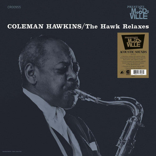Coleman Hawkins - The Hawk Relaxes (Moodsville Acoustic Sounds Series) (New Vinyl)