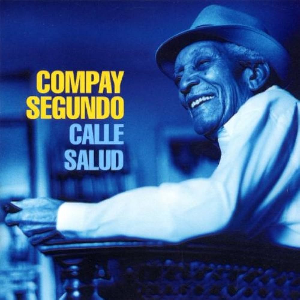 Compay Segundo - Calle Salud (New Vinyl)
