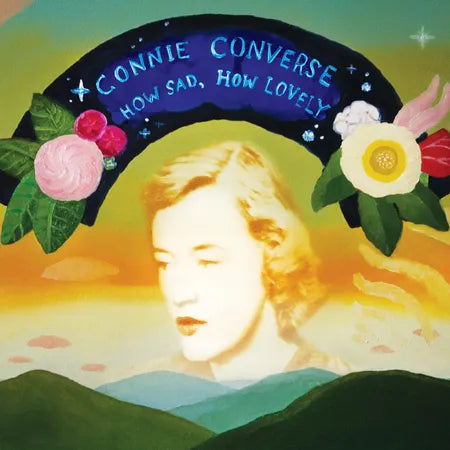 Connie Converse - How Sad, How Lovely (New CD)