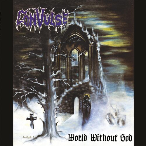 Convulse - World Without God (New CD)