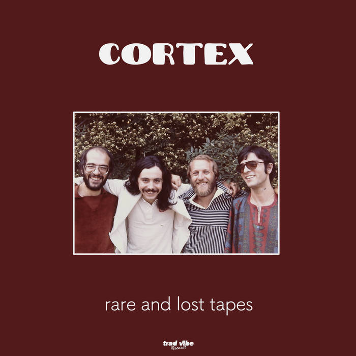 Cortex - Rare And Lost Tapes (New Vinyl)