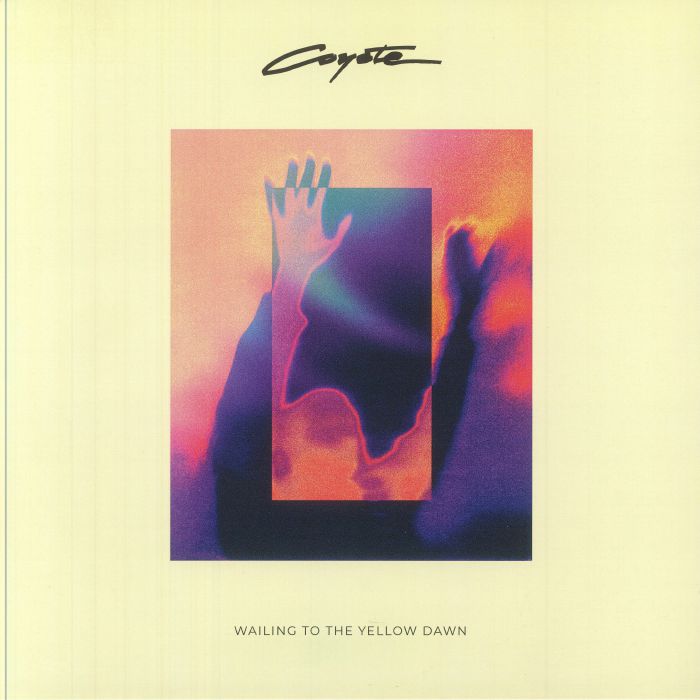 Coyote - Wailing To The Yellow Dawn (New Vinyl)